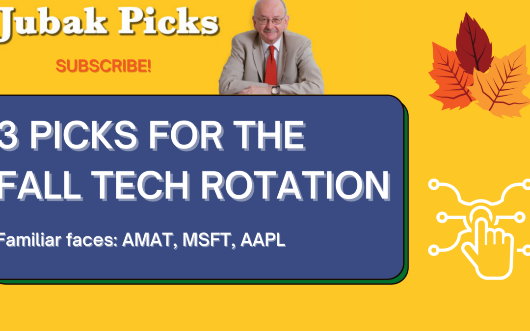 Watch my new YouTube video: “3 picks for the fall tech rotation”
