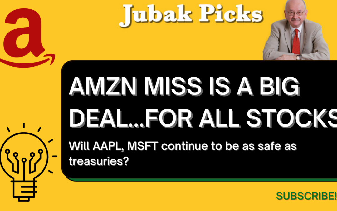 Watch my  new YouTube  video: “Amazon’s miss is a big deal…for all stocks”