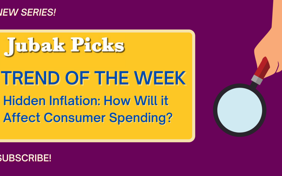 Watch my new YouTube video: “Trend of the Week–Hidden Inflation”