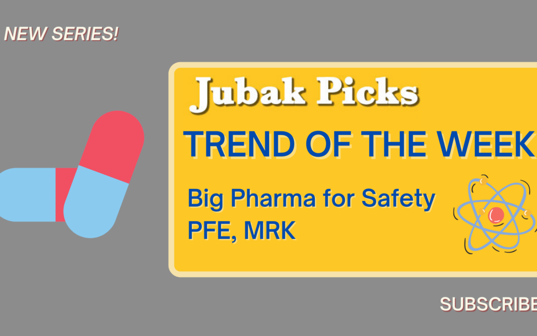 Please watch my new YouTube Video: Trend of the Week Big Pharma for Safety