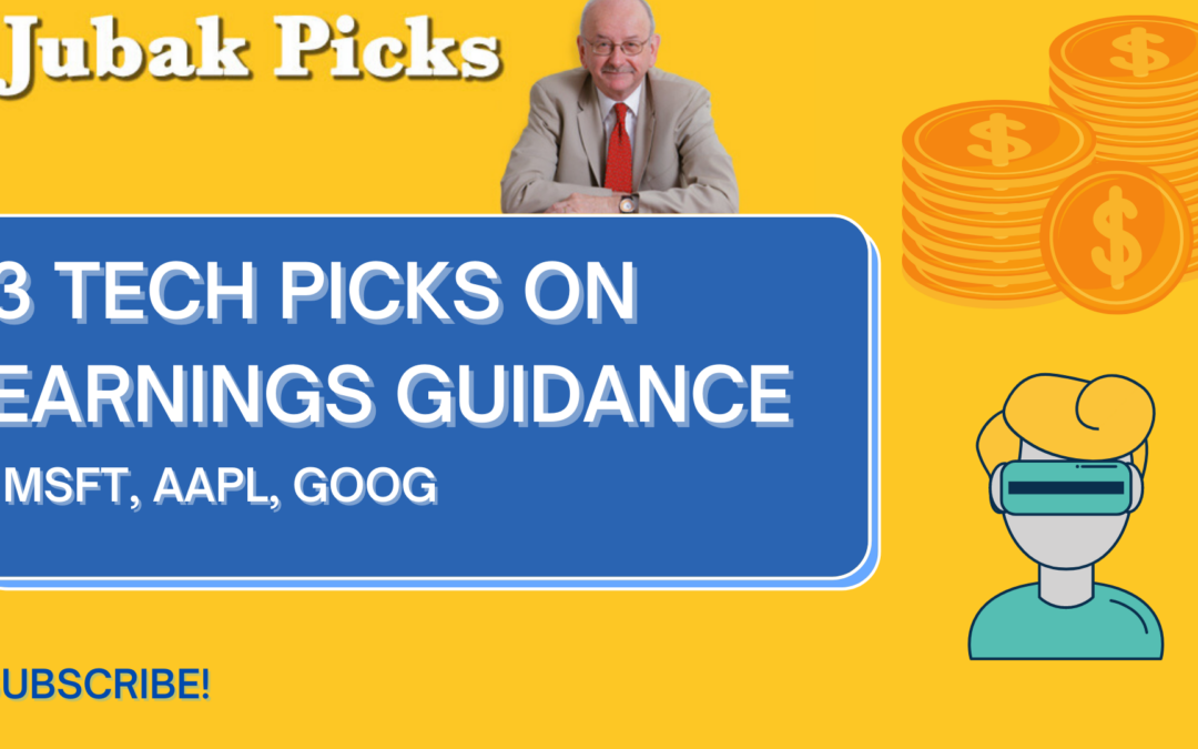 Please watch my new YouTube video: 3 Picks on Tech Stock Guidance