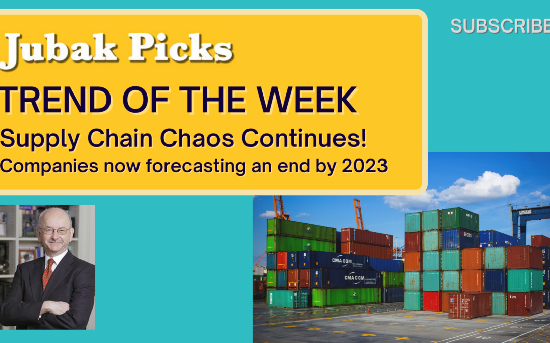 Please watch my new YouTube video: Trend of the Week Supply Chain Chaos Continues